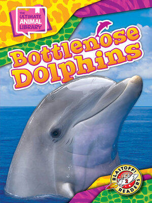 cover image of Bottlenose Dolphins